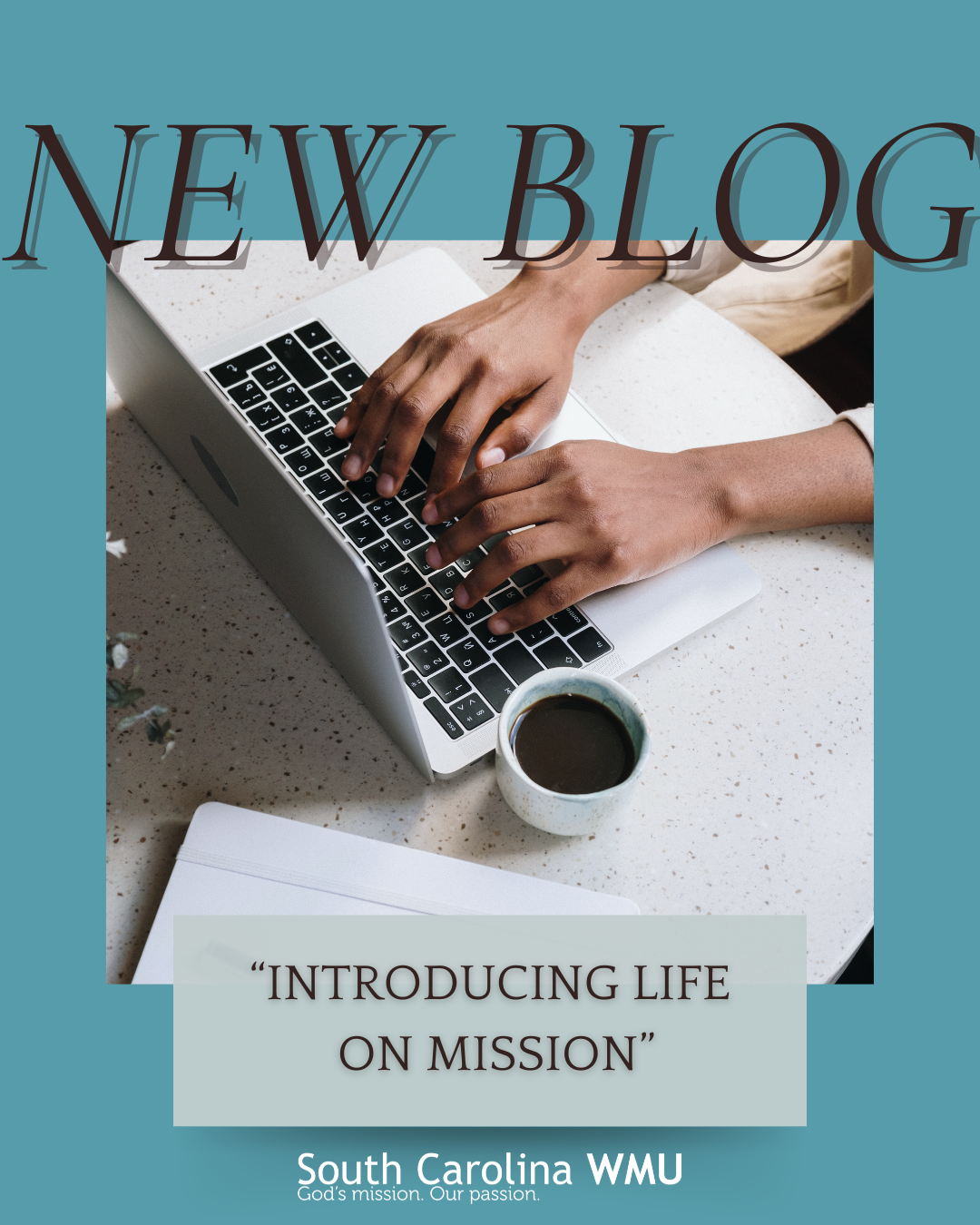Introducing: Life on Mission