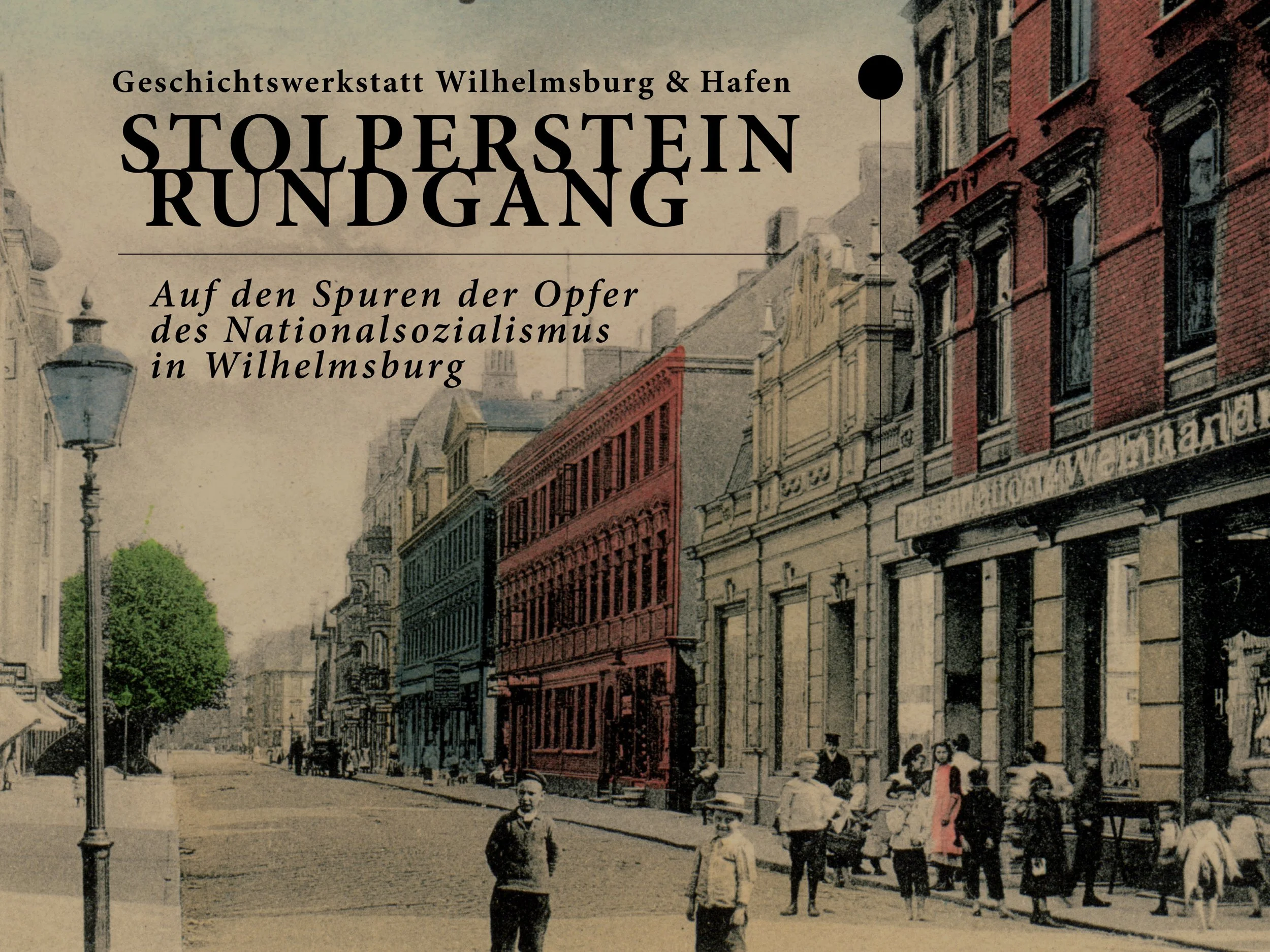 STOLPERSTEINRUNDGANG |48 STUNDEN WILHELMSBURG