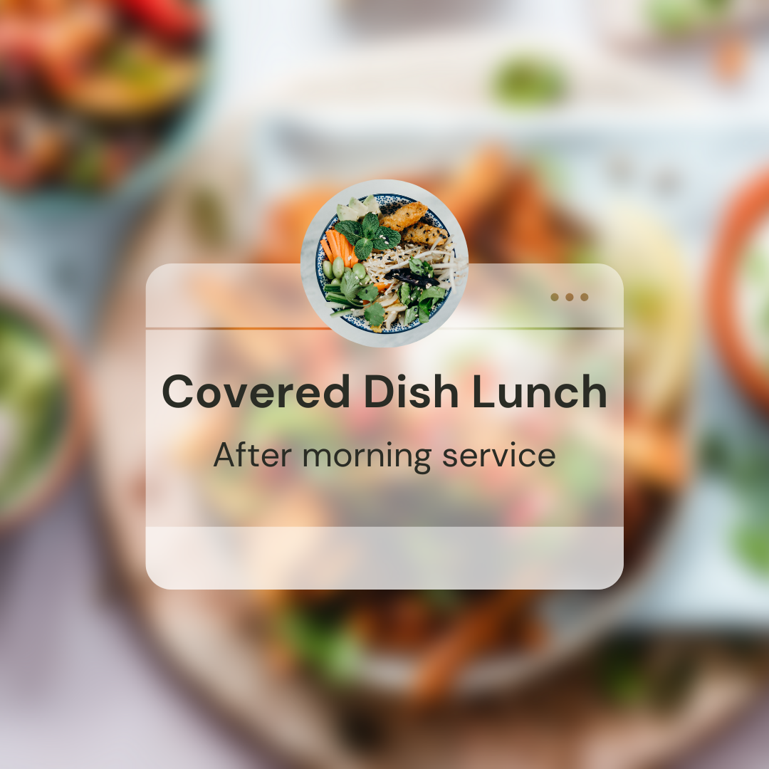 Covered Dish Lunch
