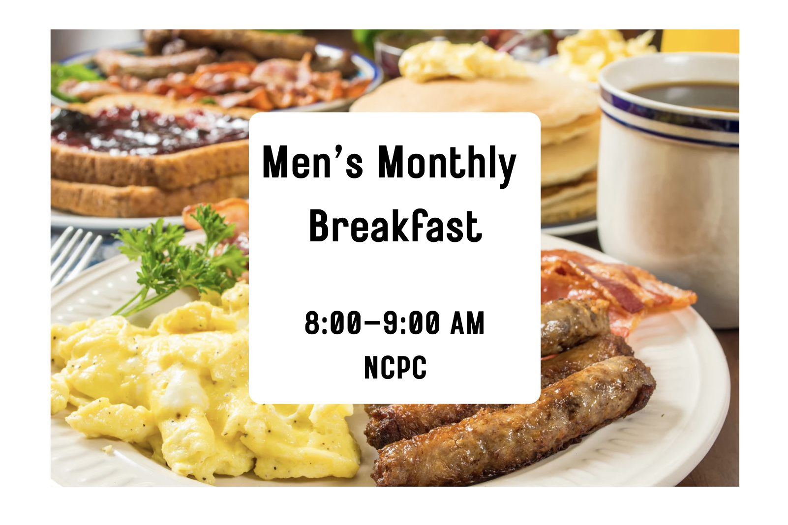Men's Monthly Breakfast