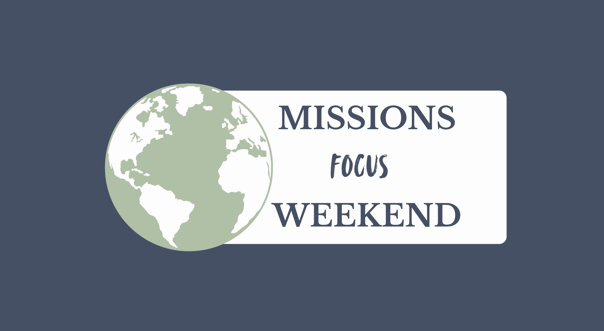 Missions Focus Meet & Greet