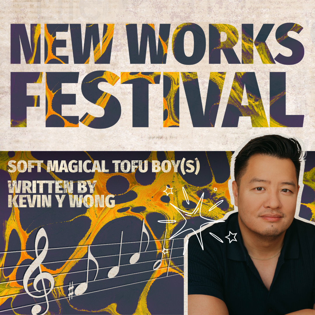 SOFT MAGICAL TOFU BOY(S) (New Works Festival)