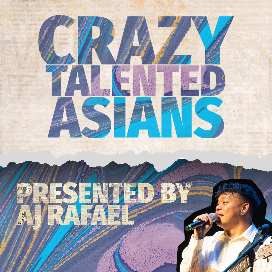 CRAZY TALENTED ASIANS: Nisei Week (08/22/2026)