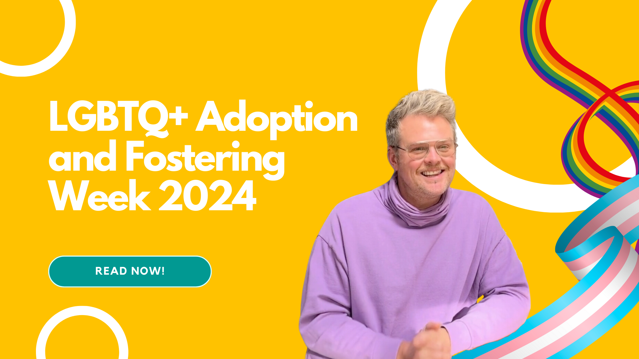 LGBTQ+ Adoption and Fostering Week
