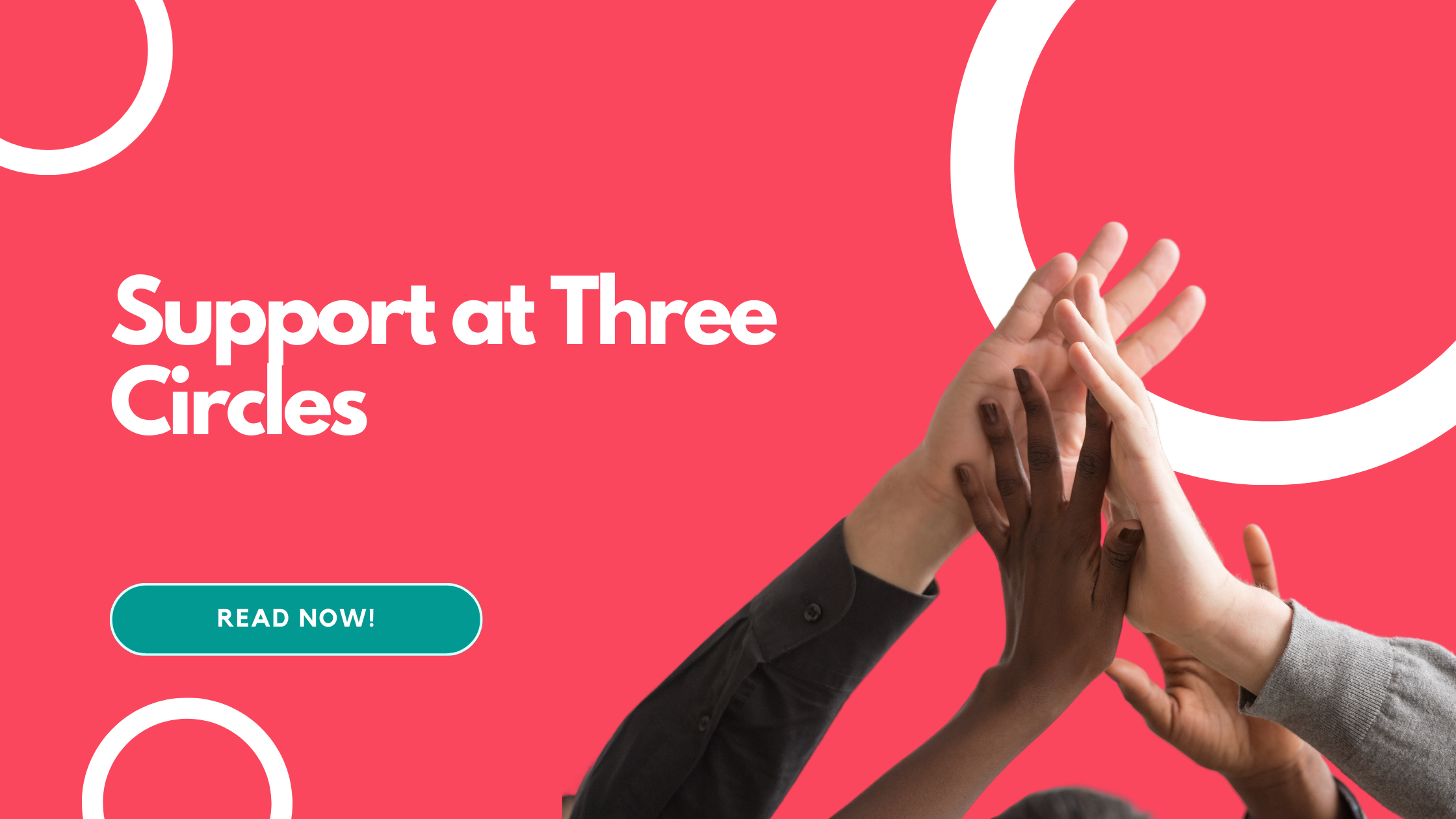 Support at Three Circles Fostering