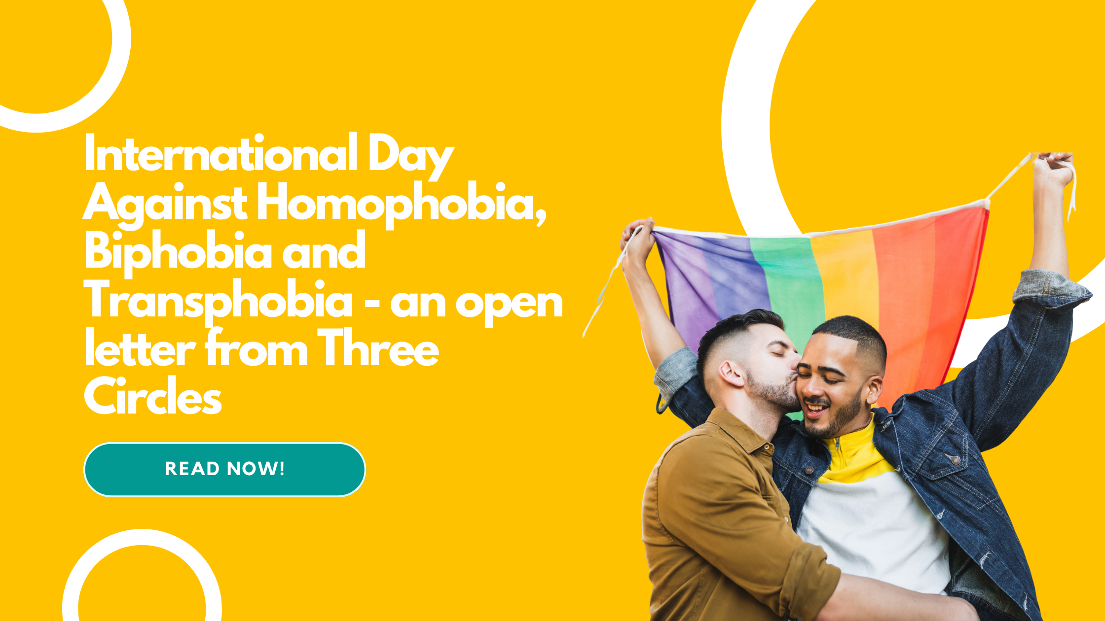  International Day Against Homophobia, Biphobia, and Transphobia (May 17th)