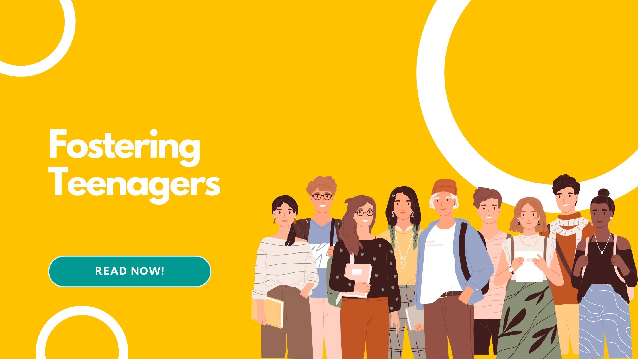 Fostering Teenagers at Three Circles Fostering