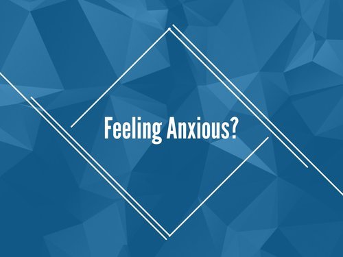 Feeling anxious? A few ways to calm down when anxiety is getting the best of you.
