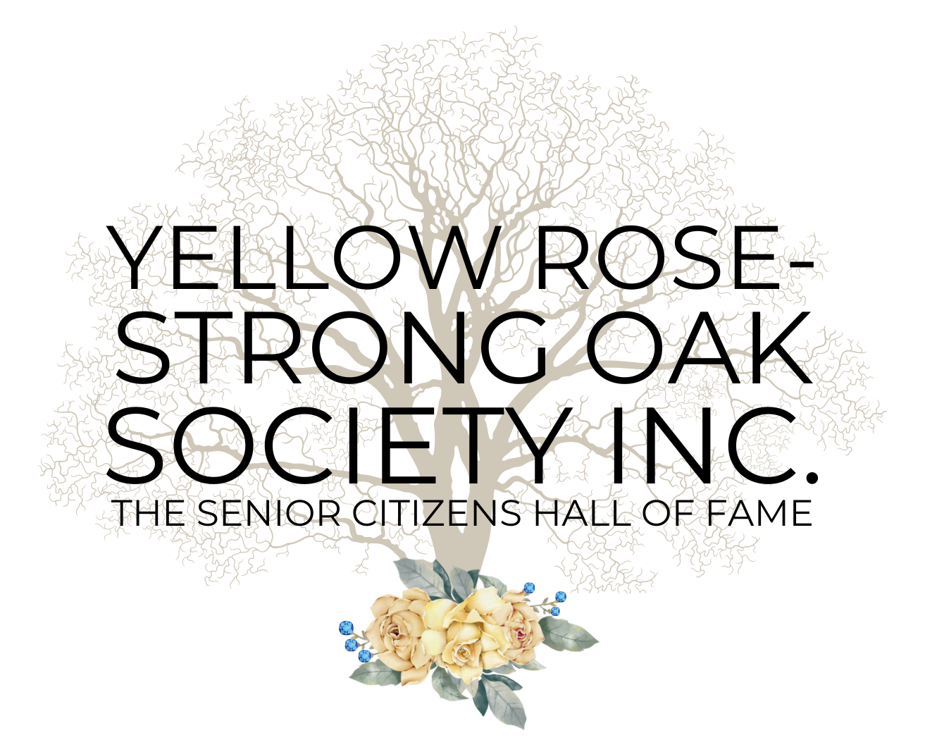 The Yellow Rose Strong Oak Society Inc the-yellow-rose-strong-oak-society-inc