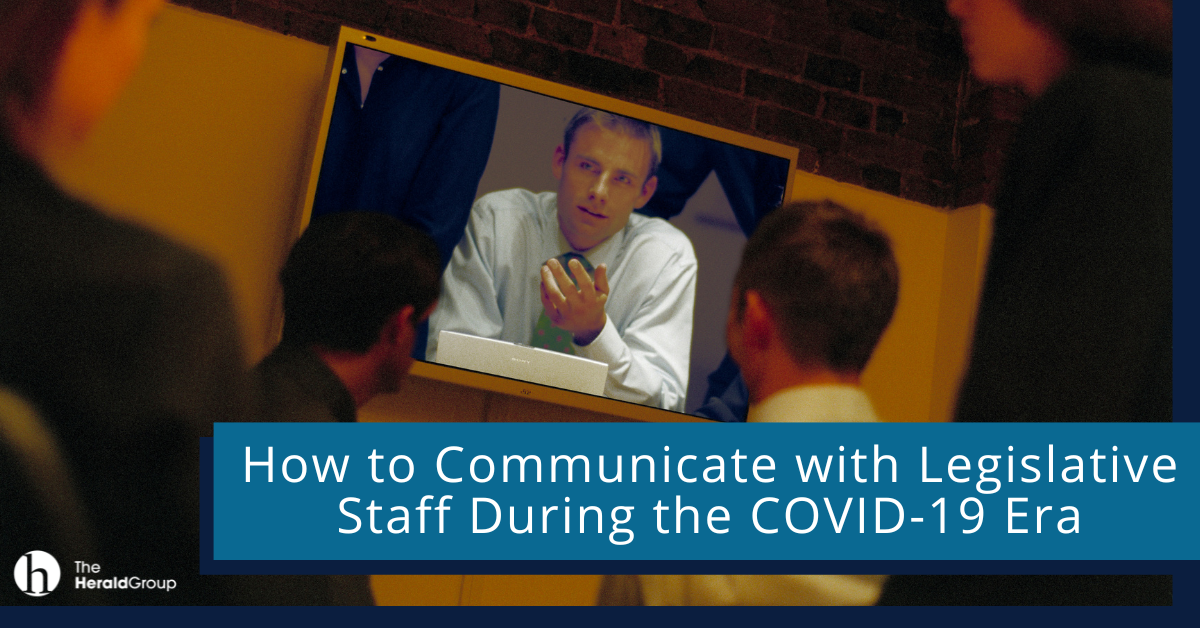 How to Communicate with Legislative Staff During the COVID-19 Era