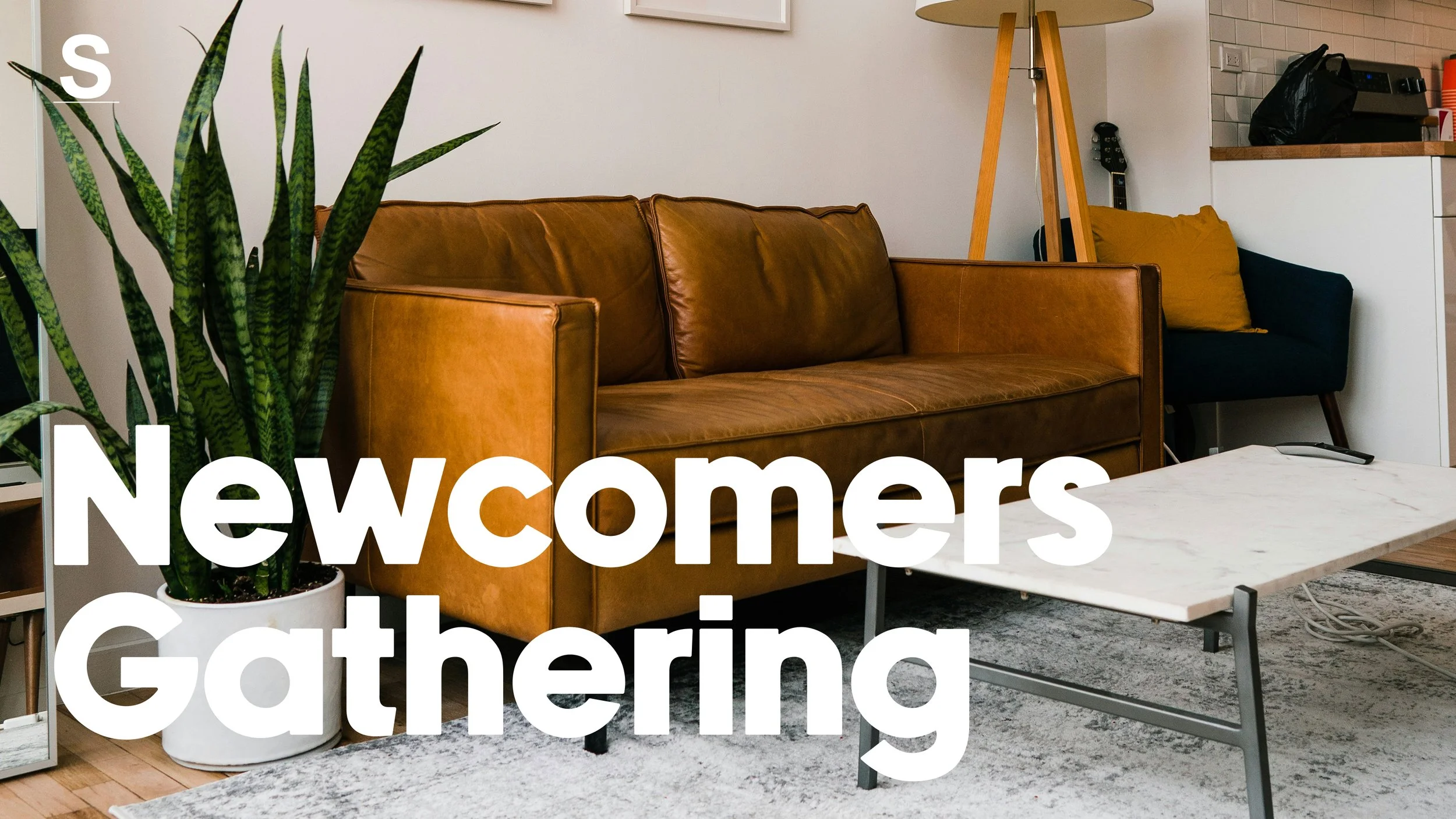 Newcomers Gathering