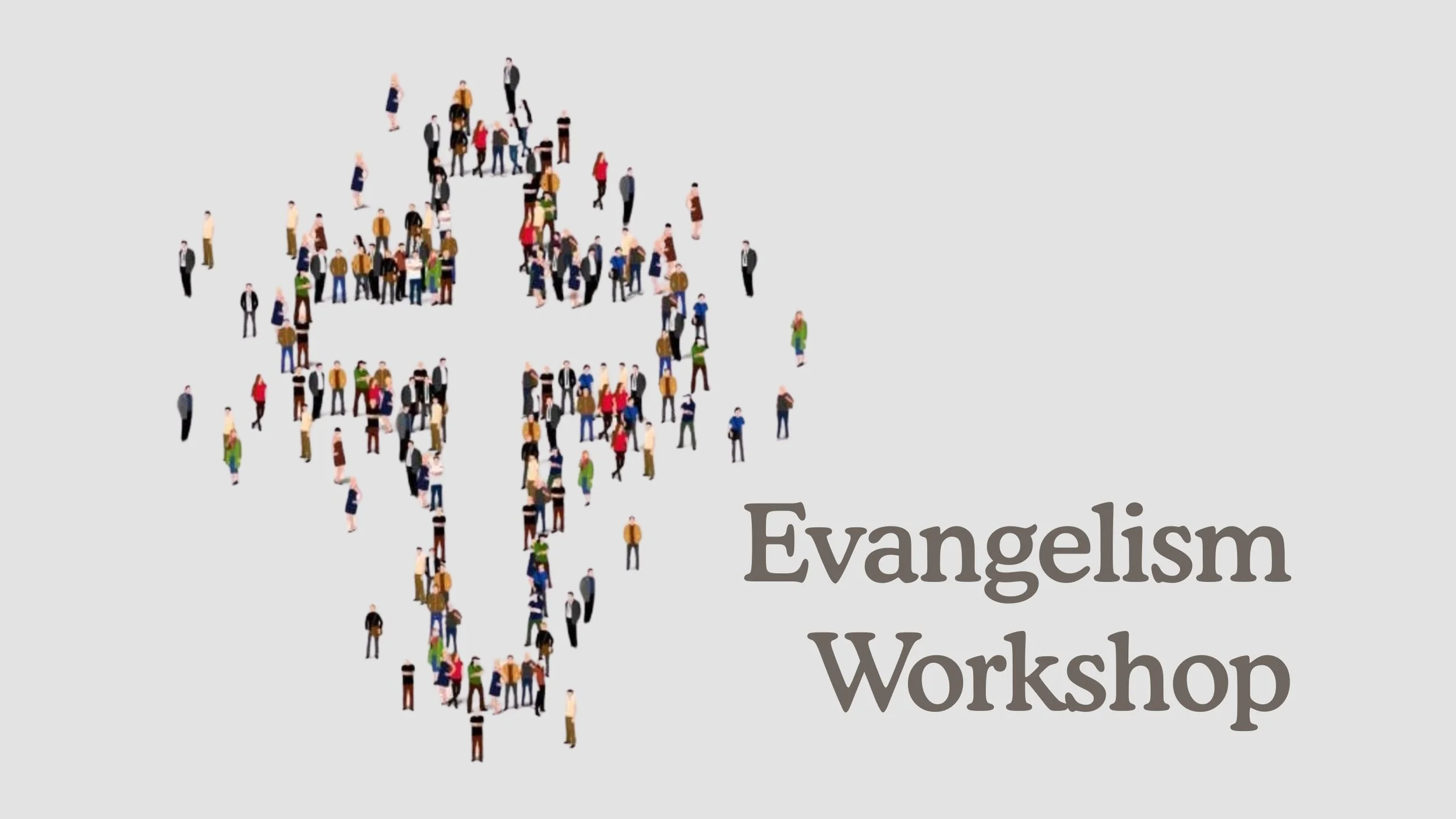 Evangelism Workshop