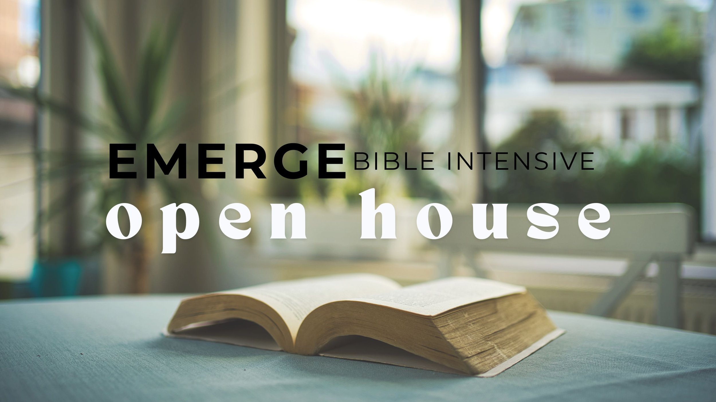 Bible Intensive Open House