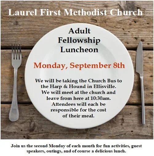 Our Adult Fellowship Luncheon will be happening on Monday! We look forward to seeing you there!