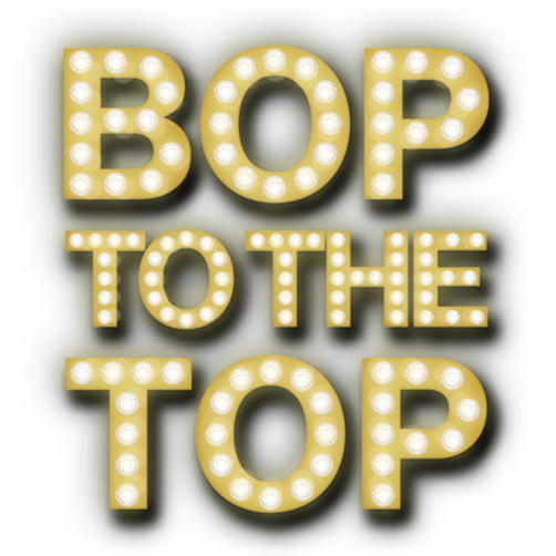 Bop to the Top