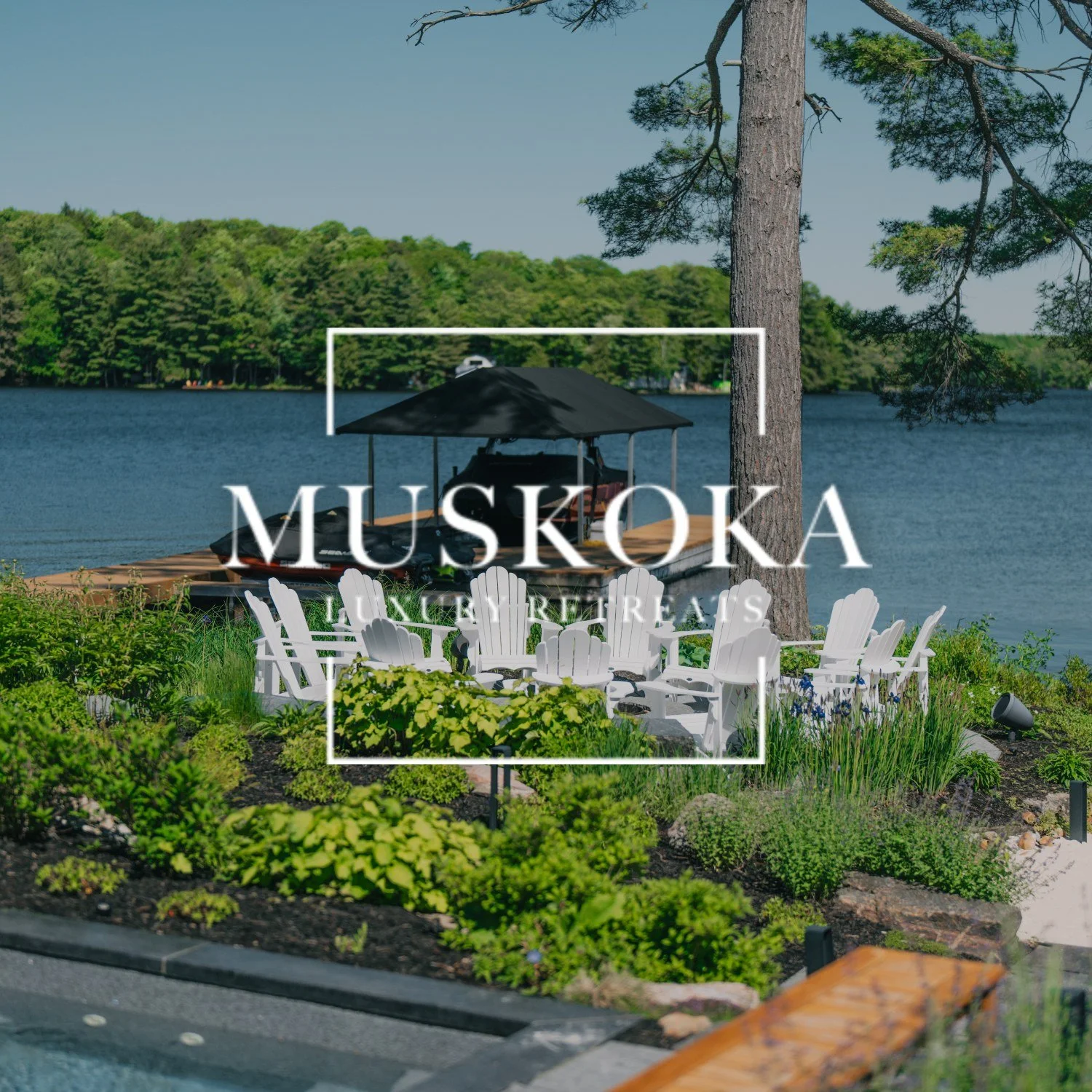Muskoka Luxury Retreats