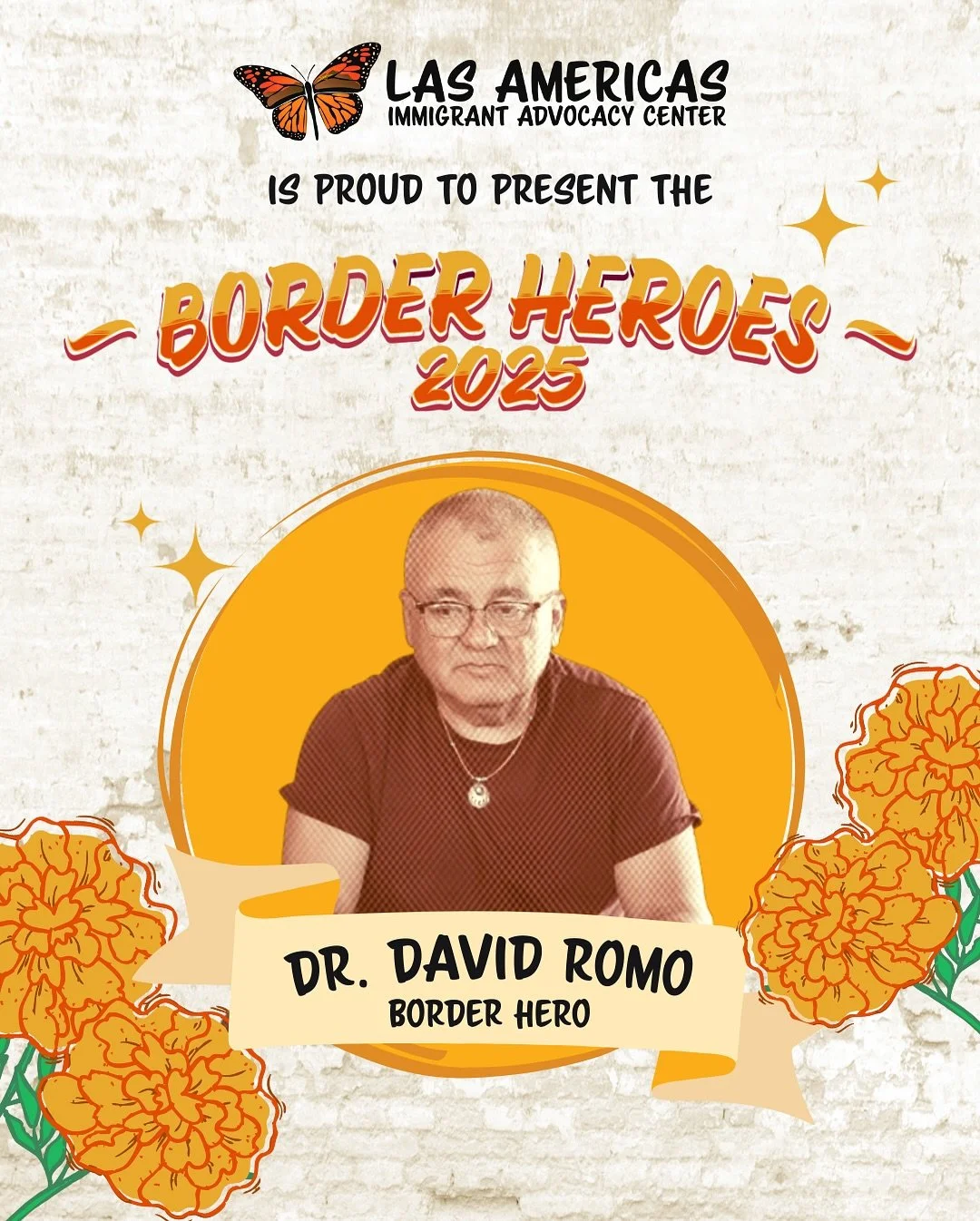 🌟 We are proud to honor Dr. David Dorado Romo as our 2025 Border Hero of the Year! 🌟
&nbsp;
A historian, author, musician, and proud fronterizo raised in El Paso/Ju&aacute;rez, Dr. Romo has dedicated his life to uncovering the hidden histories of t