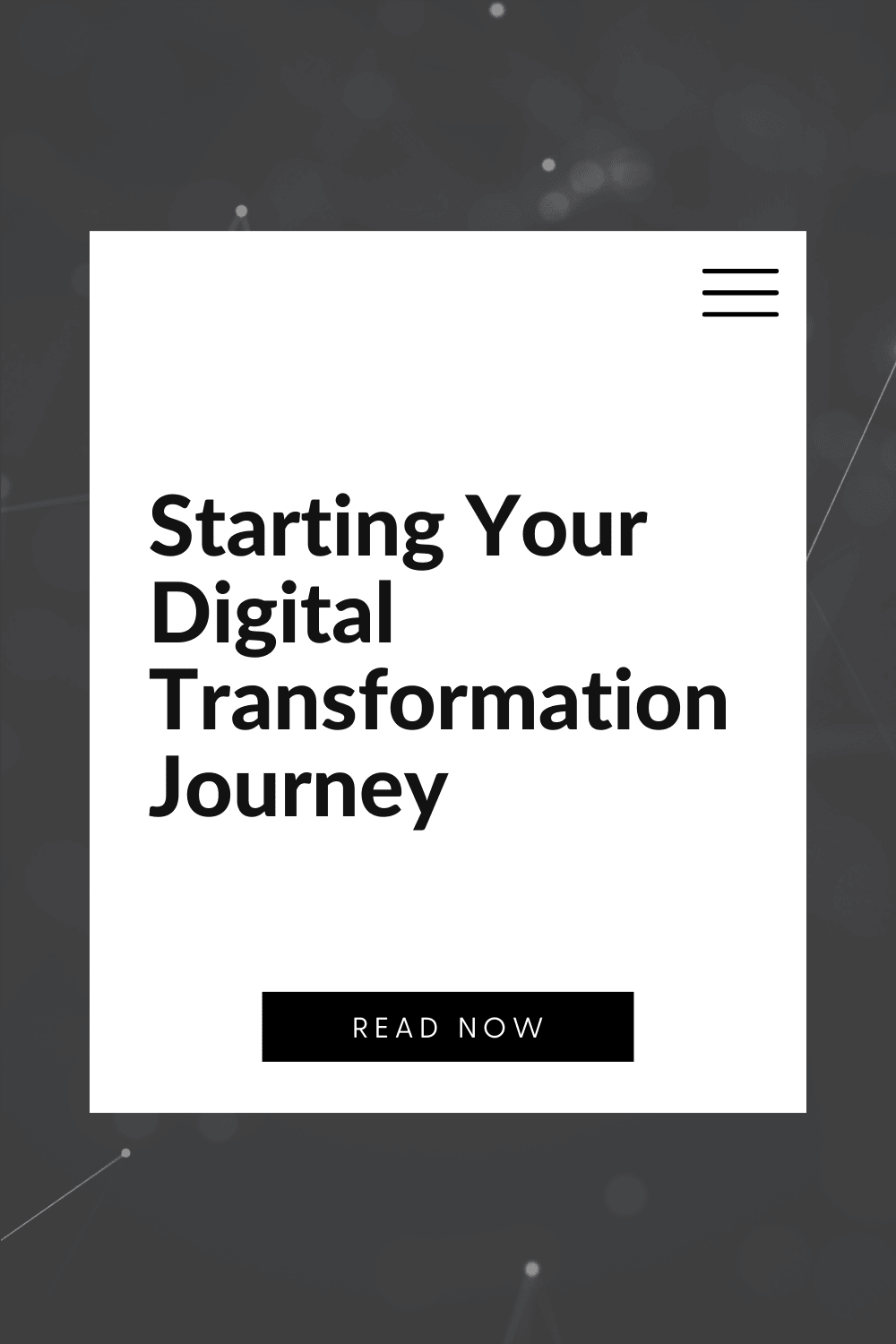 Starting Your Digital Transformation Journey&nbsp;