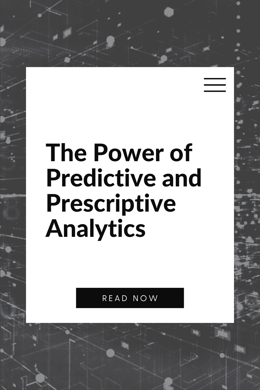 The Power of Predictive and Prescriptive Analytics