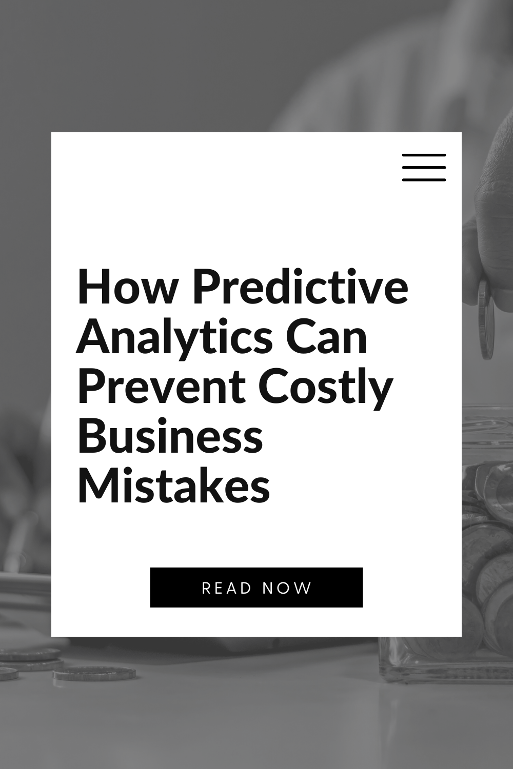 How Predictive Analytics Can Prevent Costly Business Mistakes