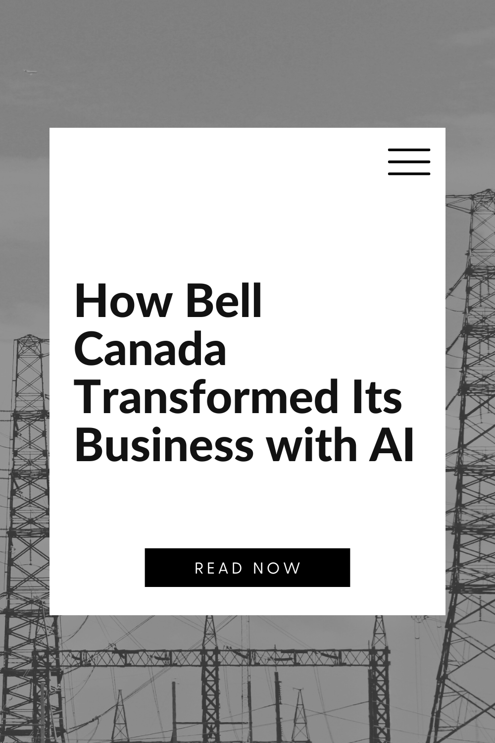 How Bell Canada Transformed Its Business with AI
