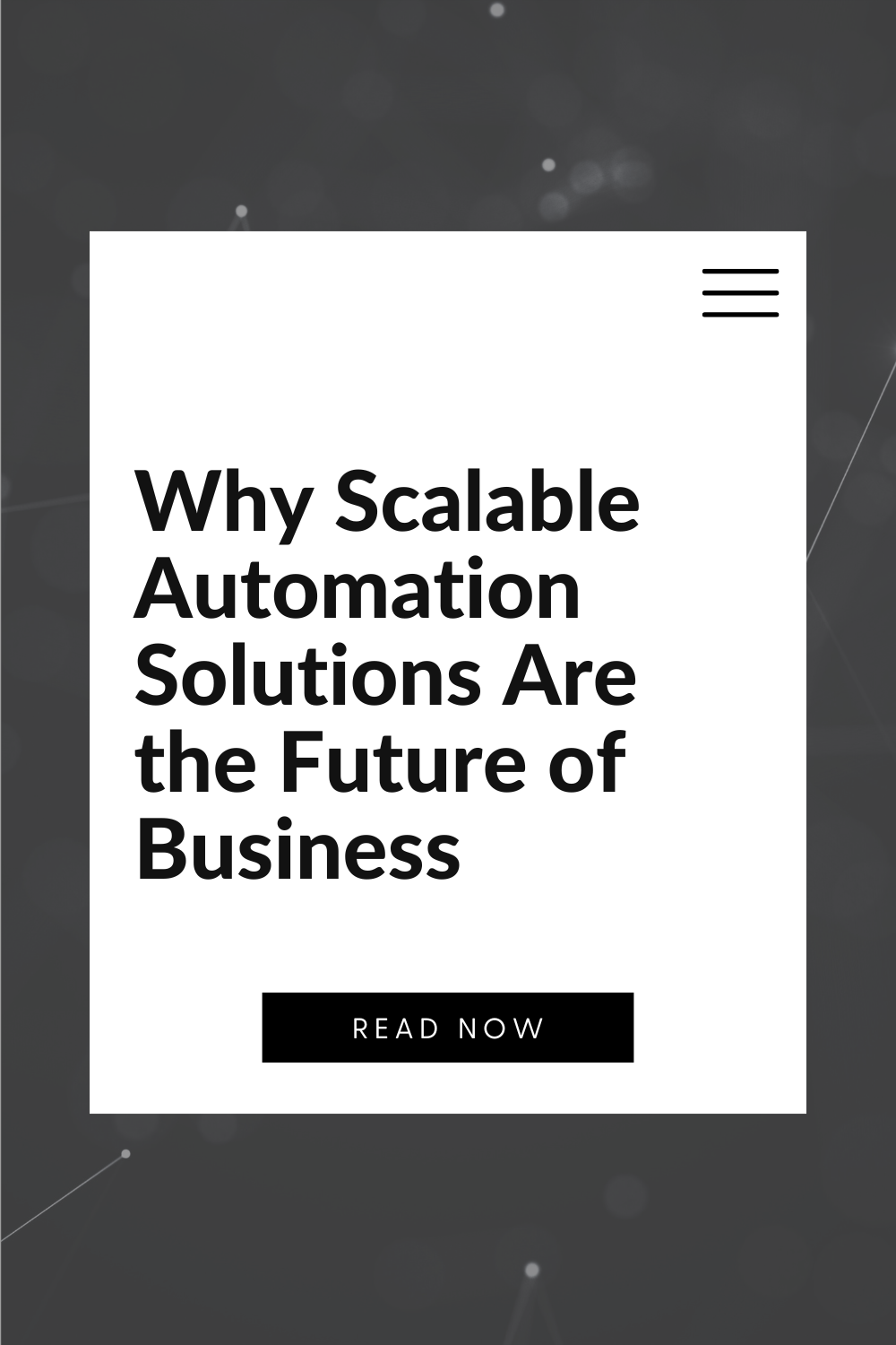 Why Scalable Automation Solutions Are the Future of Business