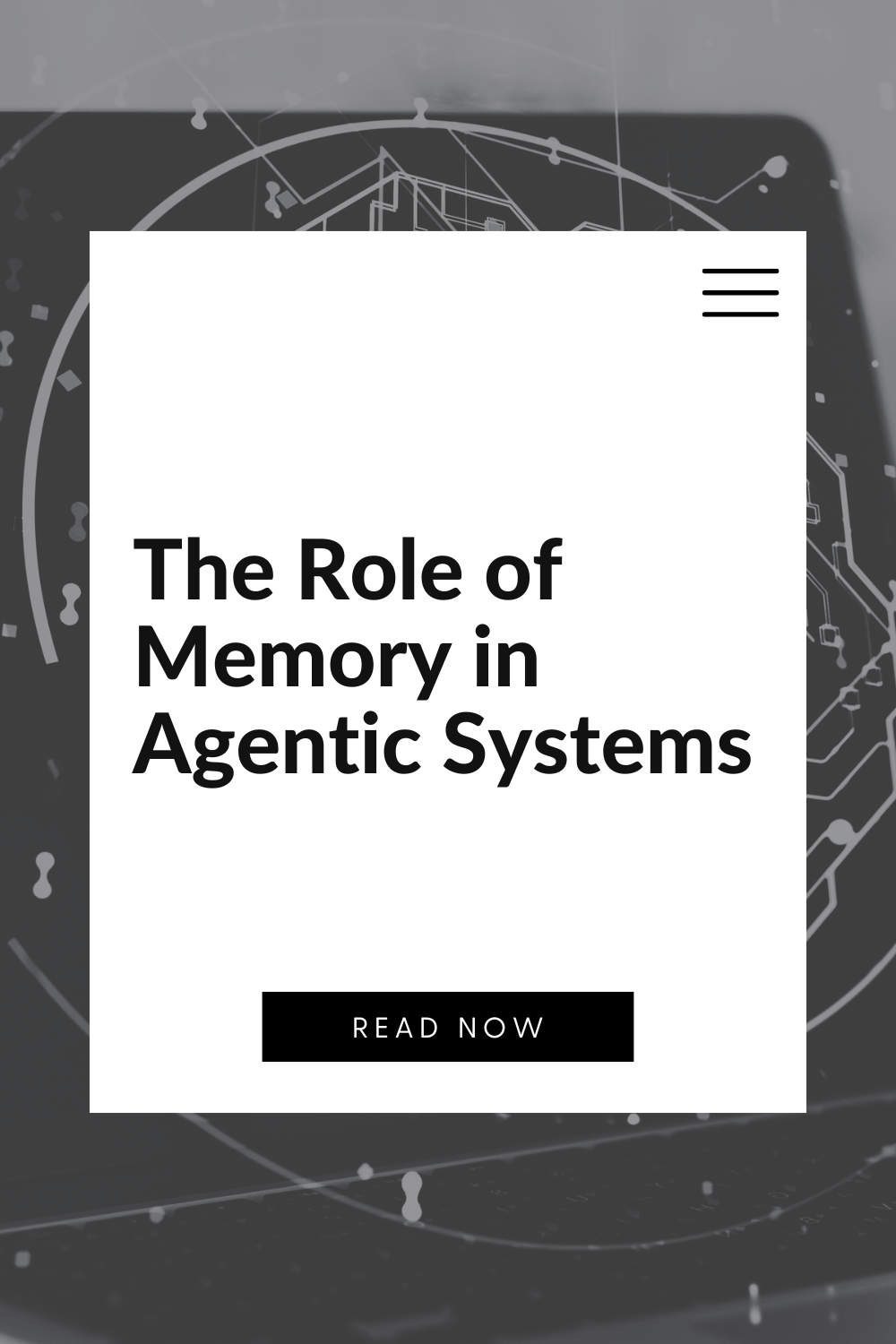 The Role of Memory in Agentic Systems