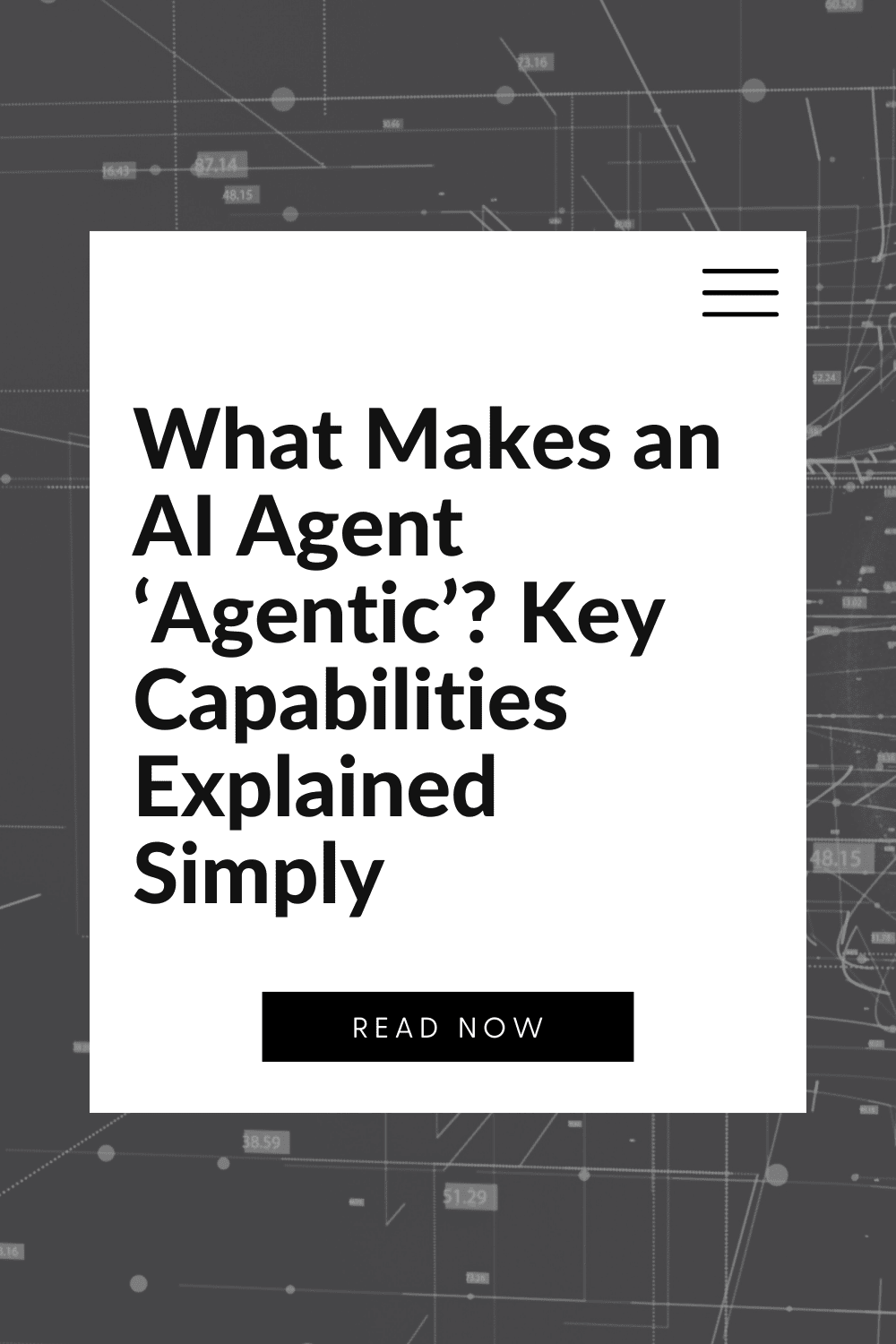 What Makes an AI Agent ‘Agentic’? Key Capabilities Explained Simply