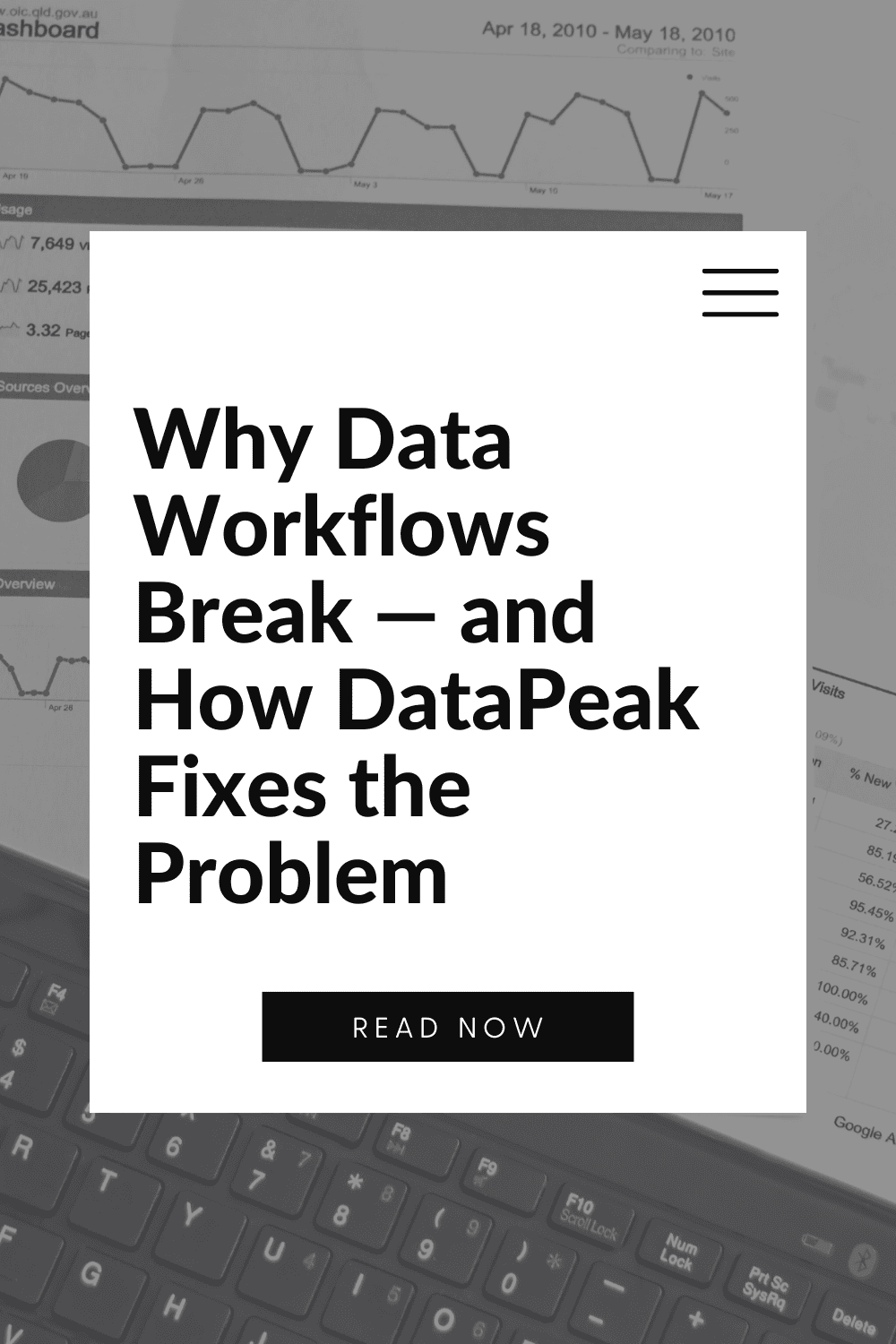Why Data Workflows Break — and How DataPeak Fixes the Problem