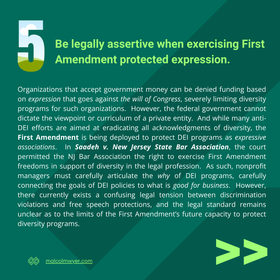 Explores the tension between government funding restrictions, First Amendment protections, and DEI programs, highlighting Saadeh v. NJ Bar Association and nonprofit strategy.