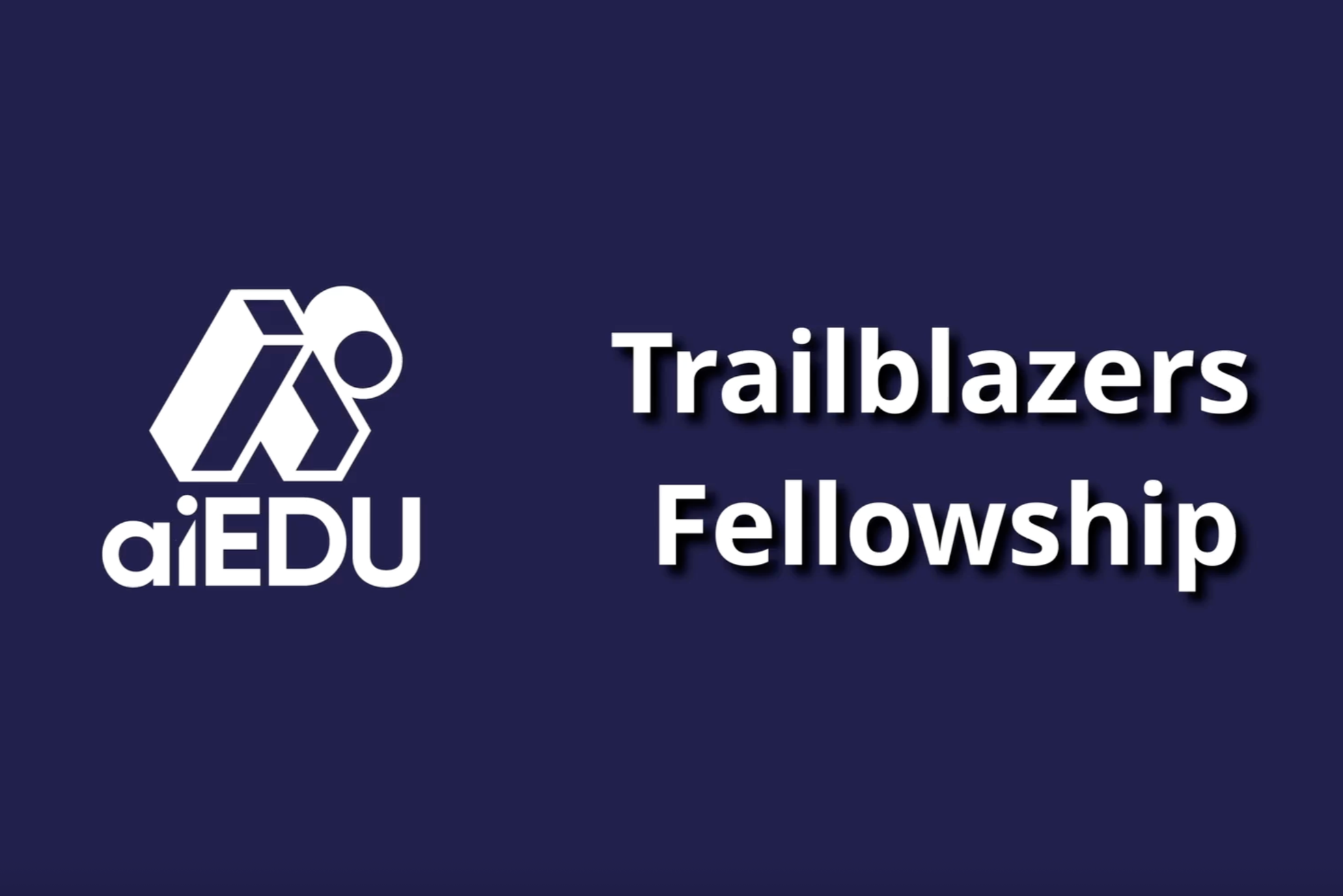 Recap: aiEDU Trailblazers Class of 2025