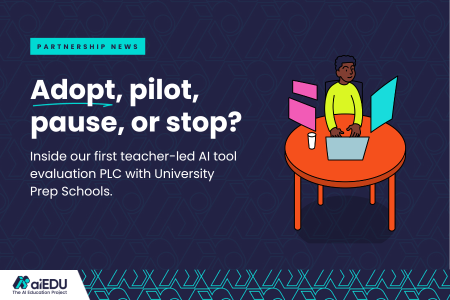 Vetting AI Tools: What Happens When Teachers Lead?