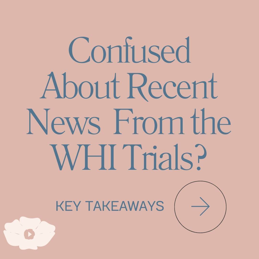📰 Confused about recent messaging from the WHI trials? We get it. There&rsquo;s a lot of information to take in. View our key takeaways in the carousel and click the link in bio for a video explaining the latest with Dr. JoAnn Manson from Harvard Me