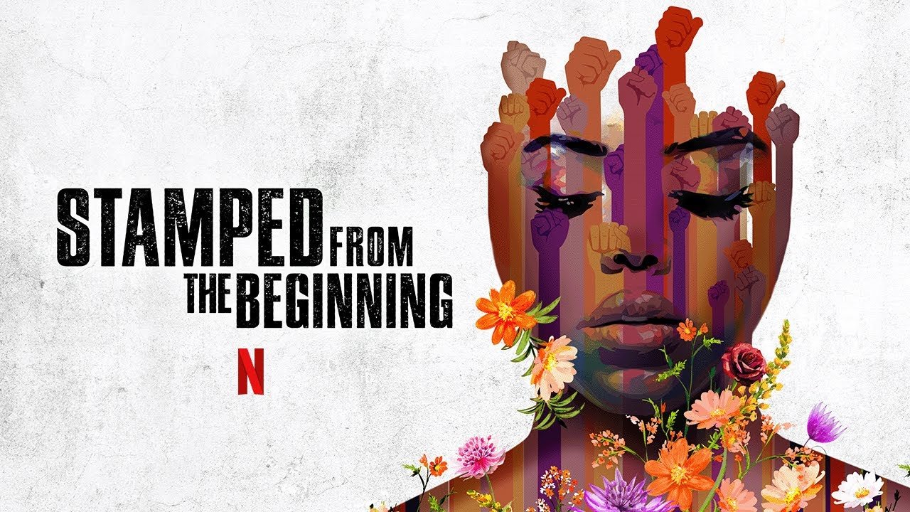 Stamped from the Beginning: A vital watch for Black History Month