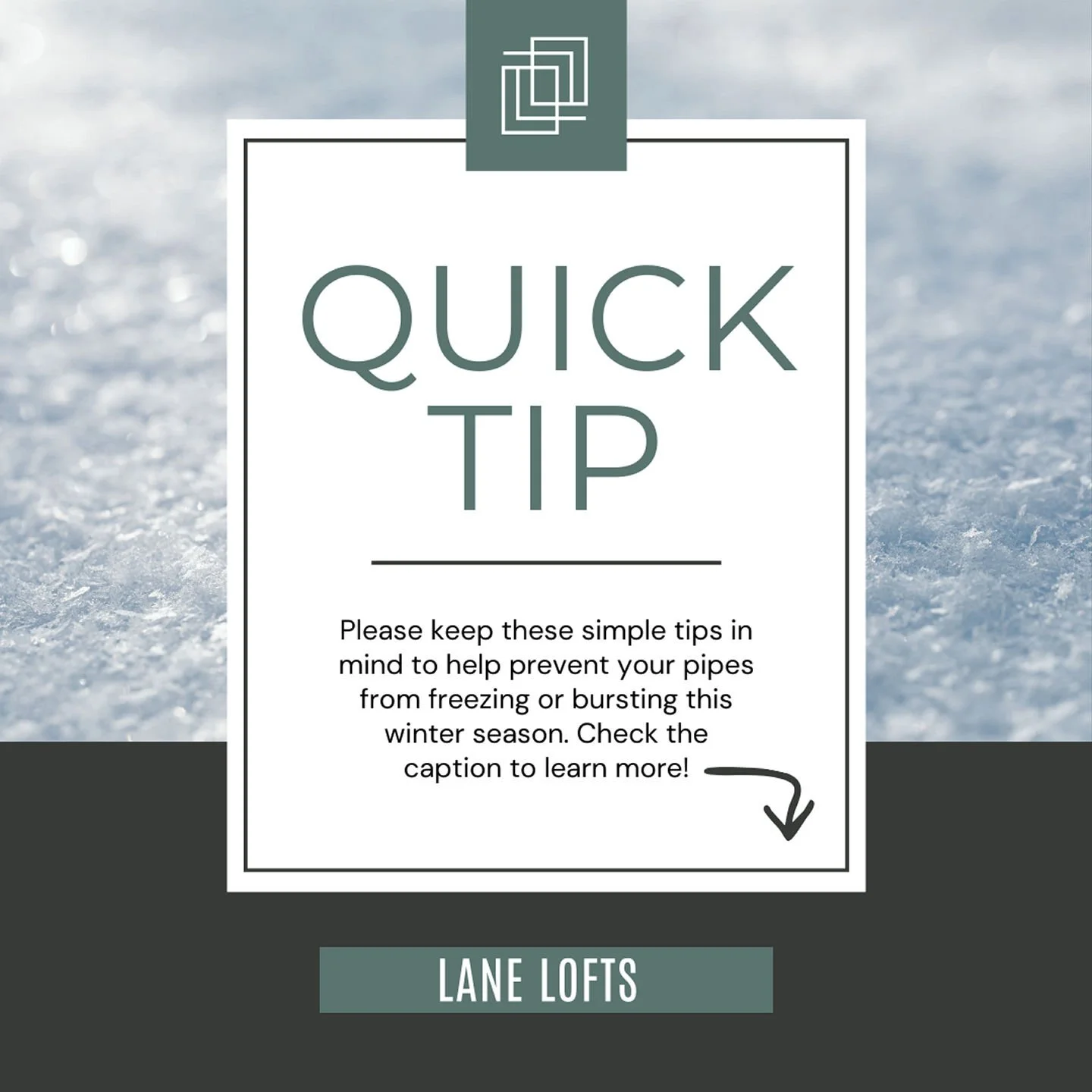 Maintenance Tip Monday!

Please keep these tips in mind&mdash;especially if you&rsquo;ll be out of town for the holidays&mdash;to help prevent your pipes from freezing or bursting:
-Keep your thermostat set to 68 degrees.
-Open vanity and cabinet doo