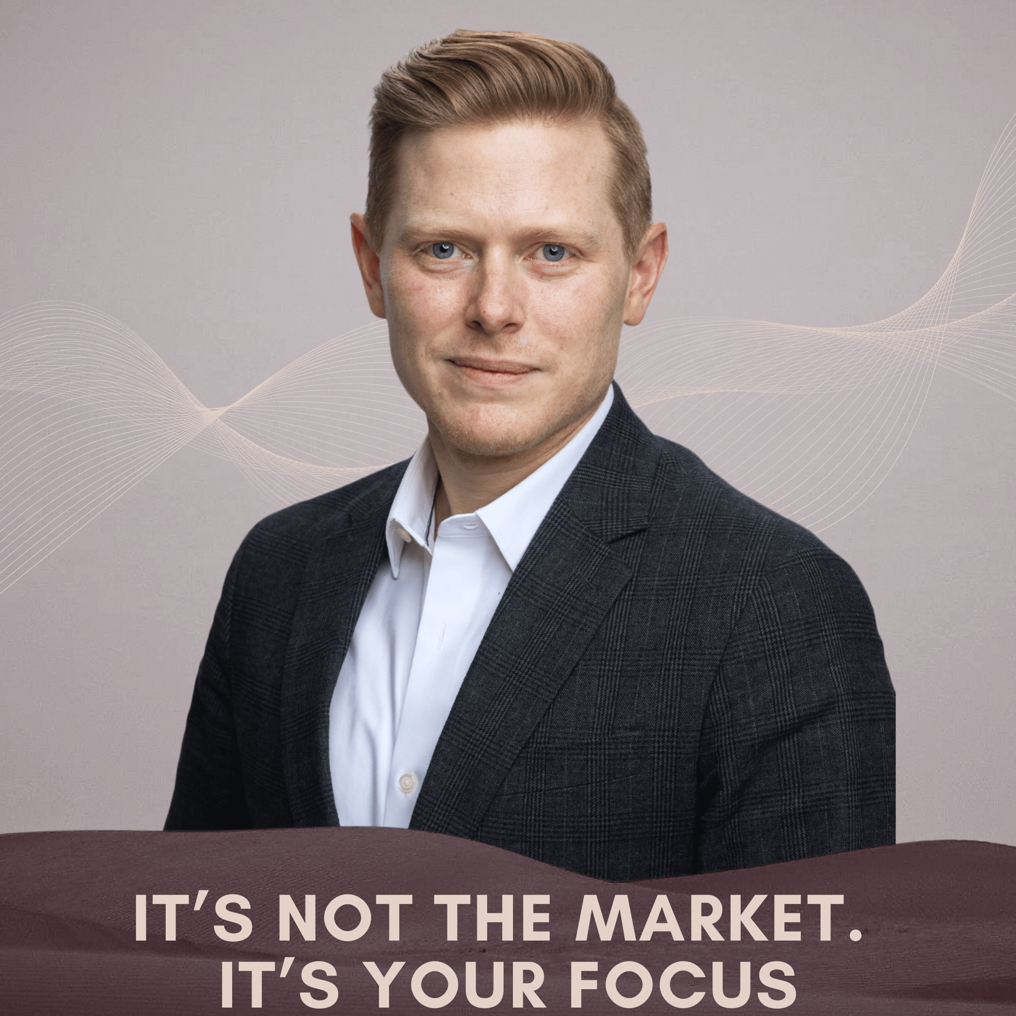 Success Starts Within: Why the Market Is Not the Real Problem