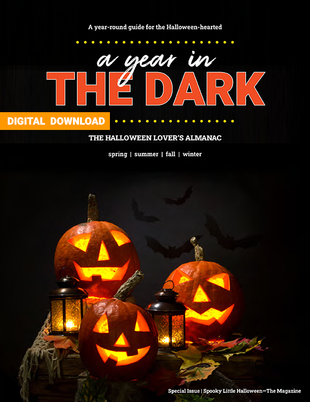 DIGITAL DOWNLOAD: A Year in the Dark — The Halloween Lover's Almanac