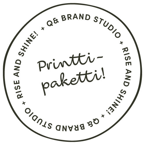 Leimaikoni Rise and Shine printtipaketti-tekstillä | Q& Brand Studio