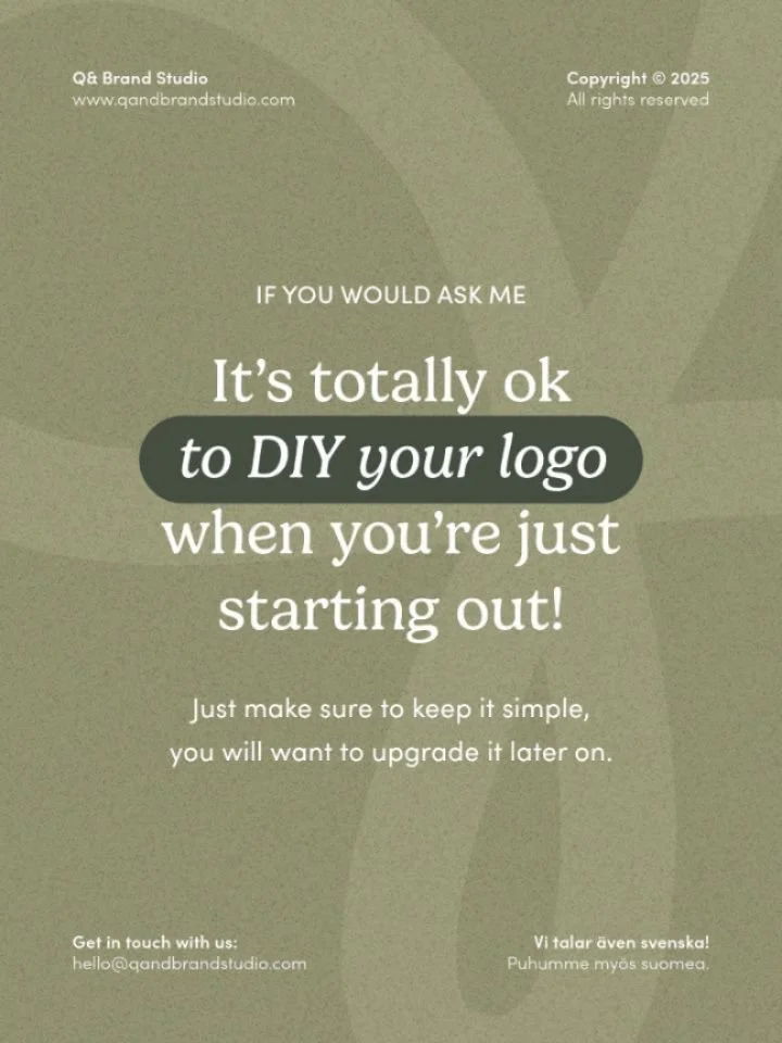 Not every business needs a professionally designed logo right from day one. 👀

There, I said it.

Sometimes the smartest move is to DIY something simple, get it out there, test your idea, and THEN invest once you know where you're actually headed.

