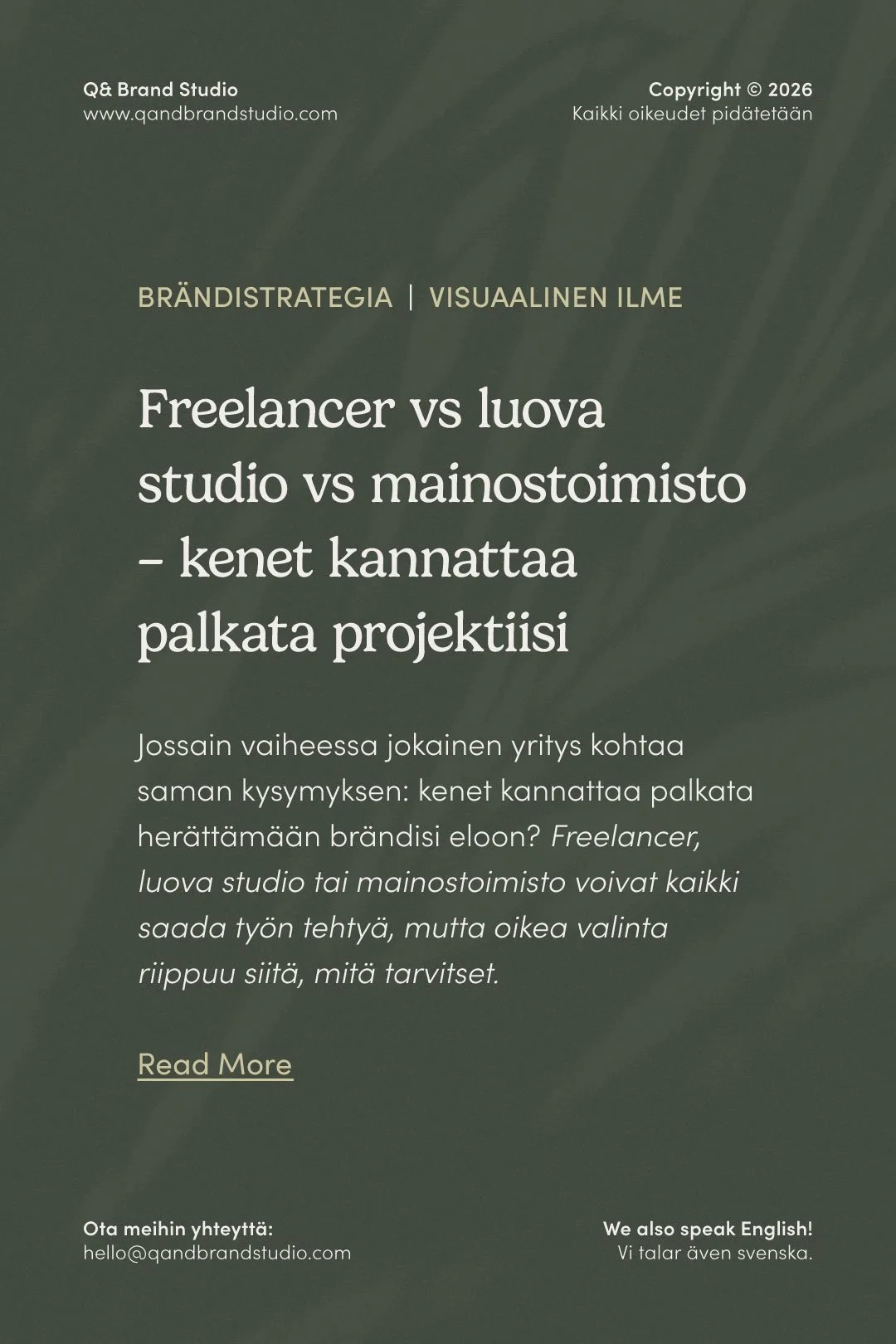 Freelancer vs luova studio vs mainostoimisto – kenet kannattaa palkata projektiisi