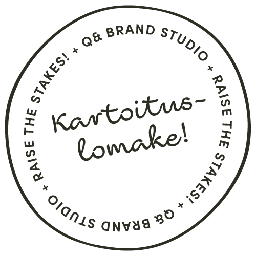 Raise the Stakes! kartoituslomake | Q& Brand Studio