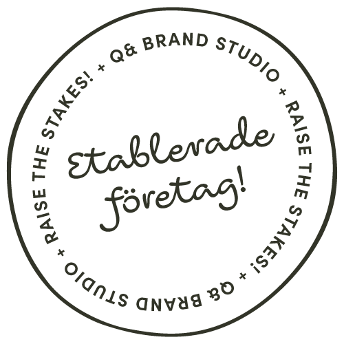 Stämpelikon med Raise the Stakes etablerade företag -text | Q& Brand Studio