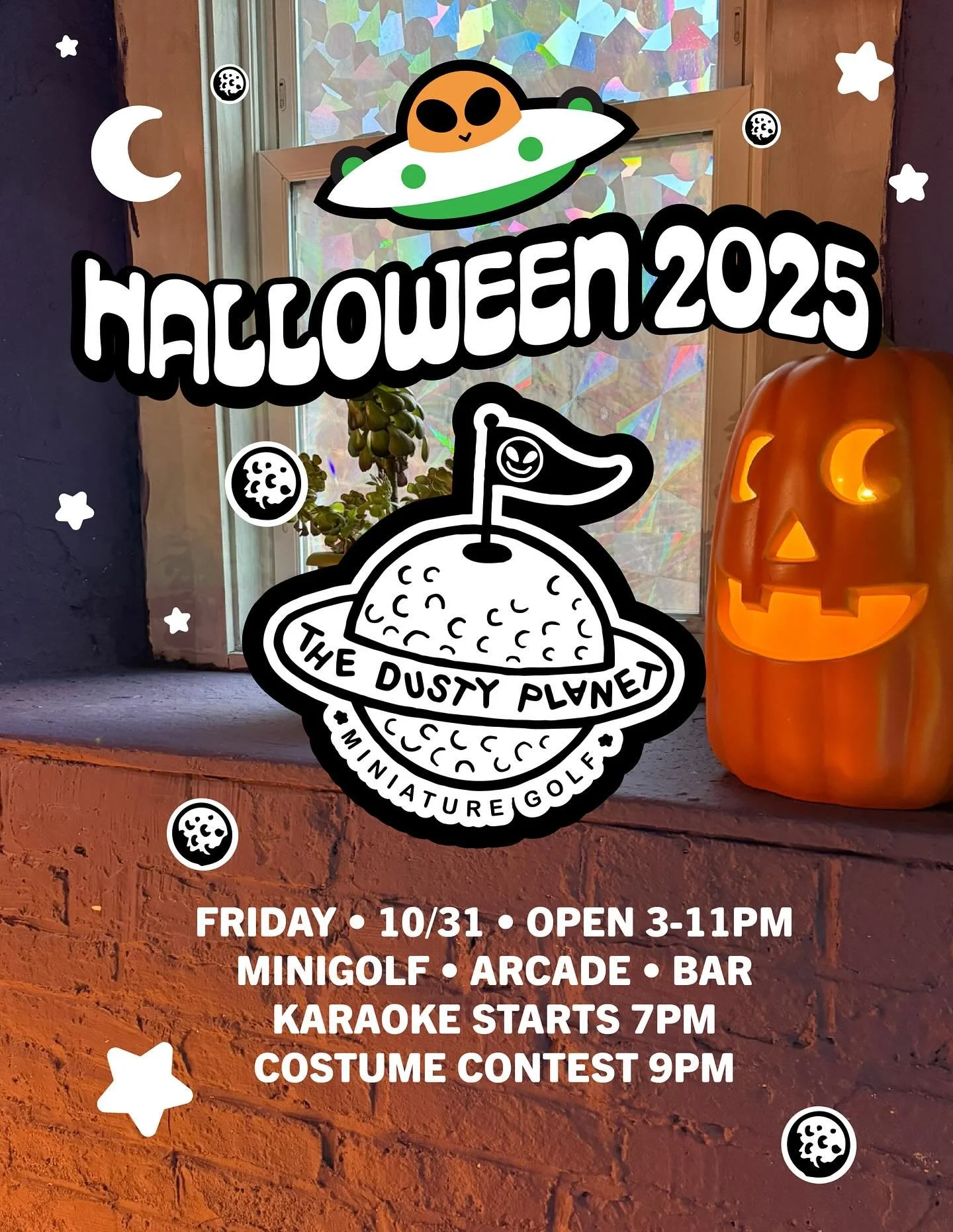 HALLOWEEN AT THE DUSTY PLANET!
Join us Halloween Night for the fun and games you expect as well as special Halloween tricks and treats!🎃👻⛳️

Open 3pm-11pm✨✨✨
Costumes encouraged! Candy!
Spooky Karaoke Night starts 7pm! Hosted by @cakemanr Win Dusty