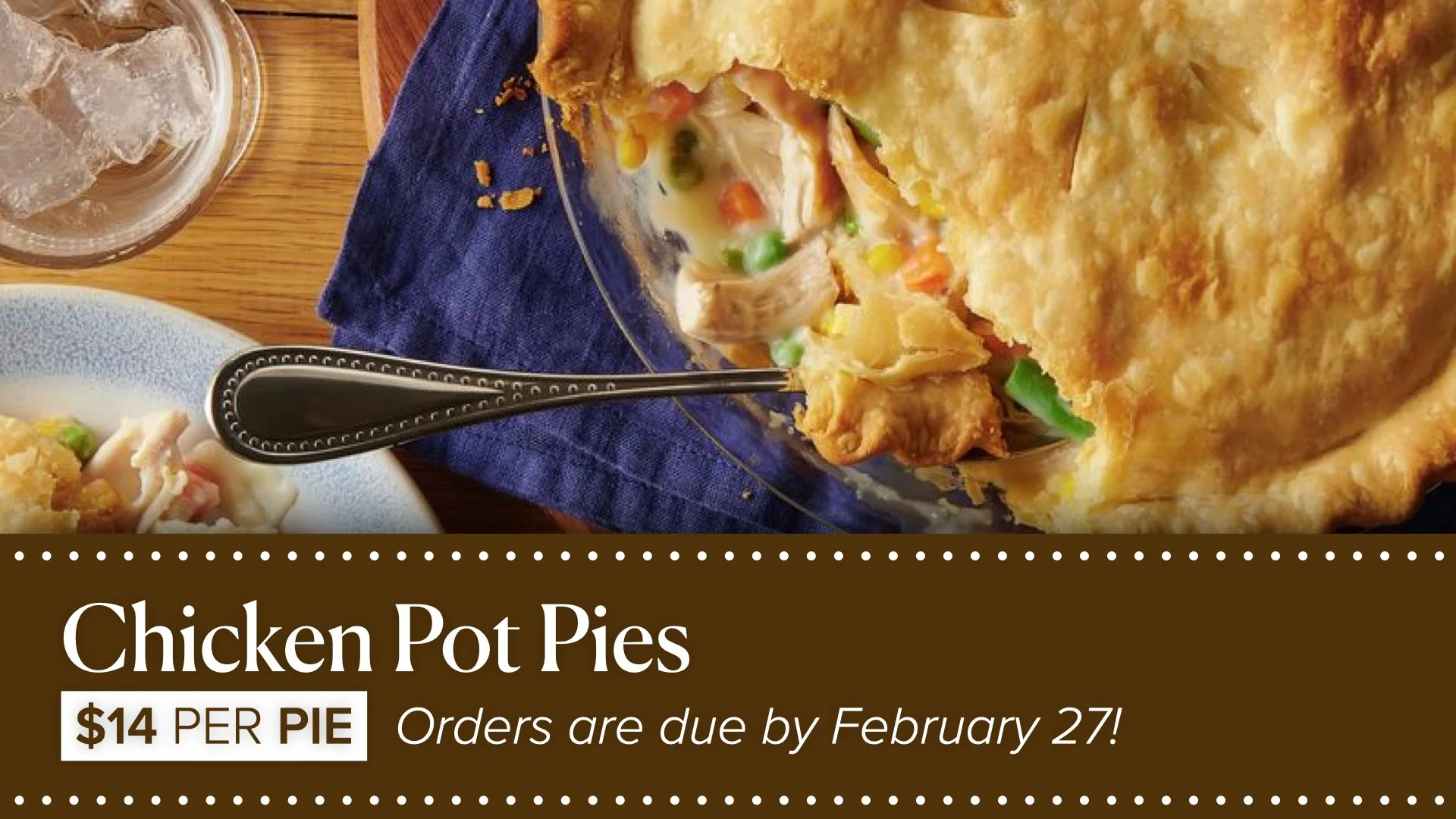Order Your Chicken Pot Pie!