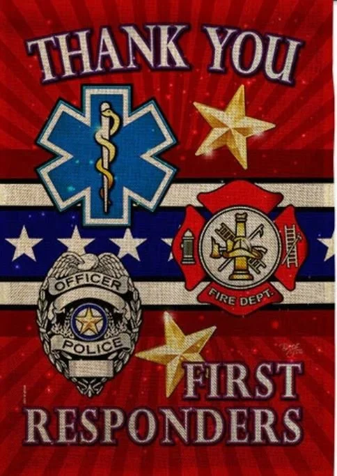 Thank You First Responders!