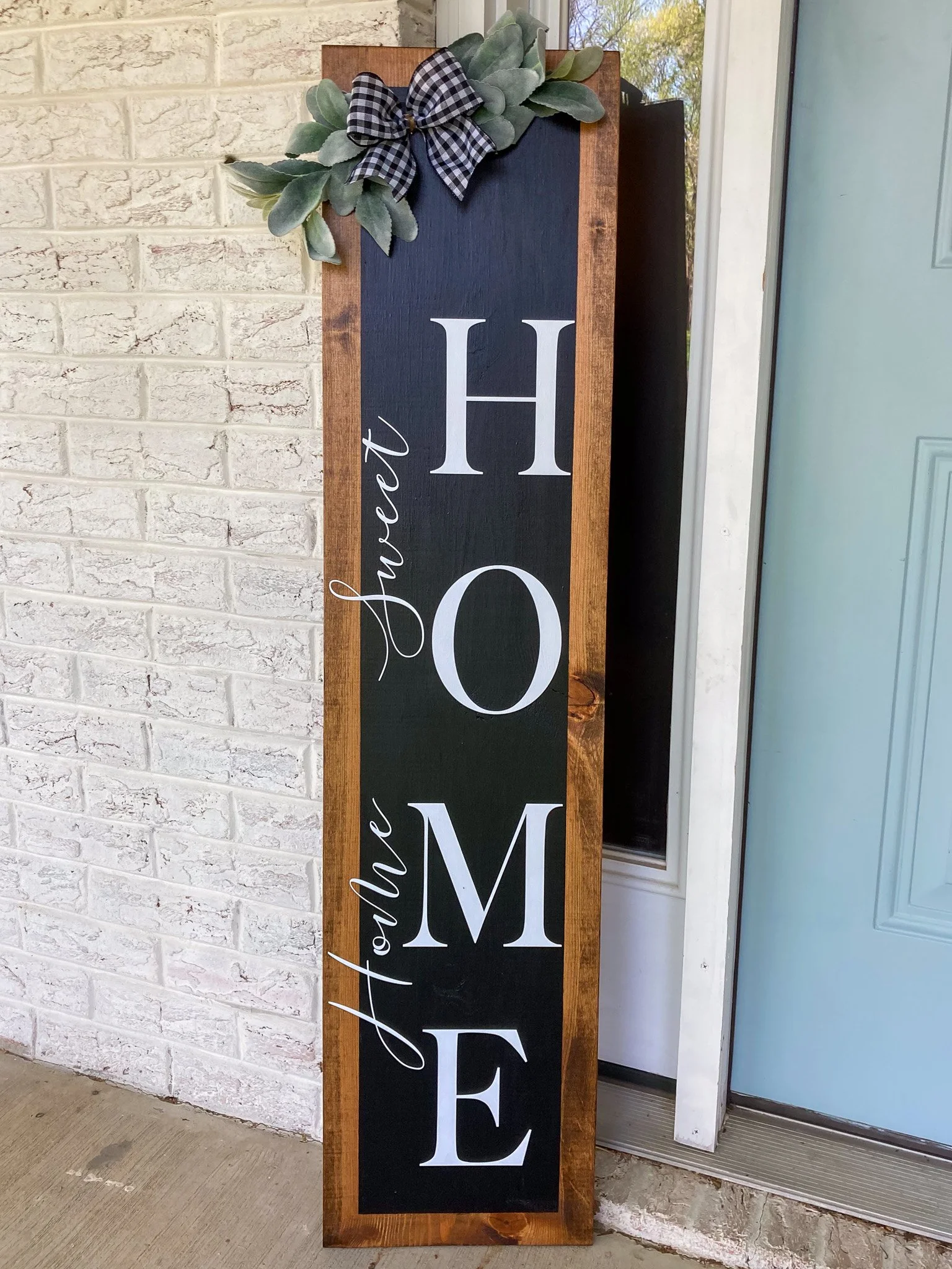 Home Sweet Home Porch Leaner