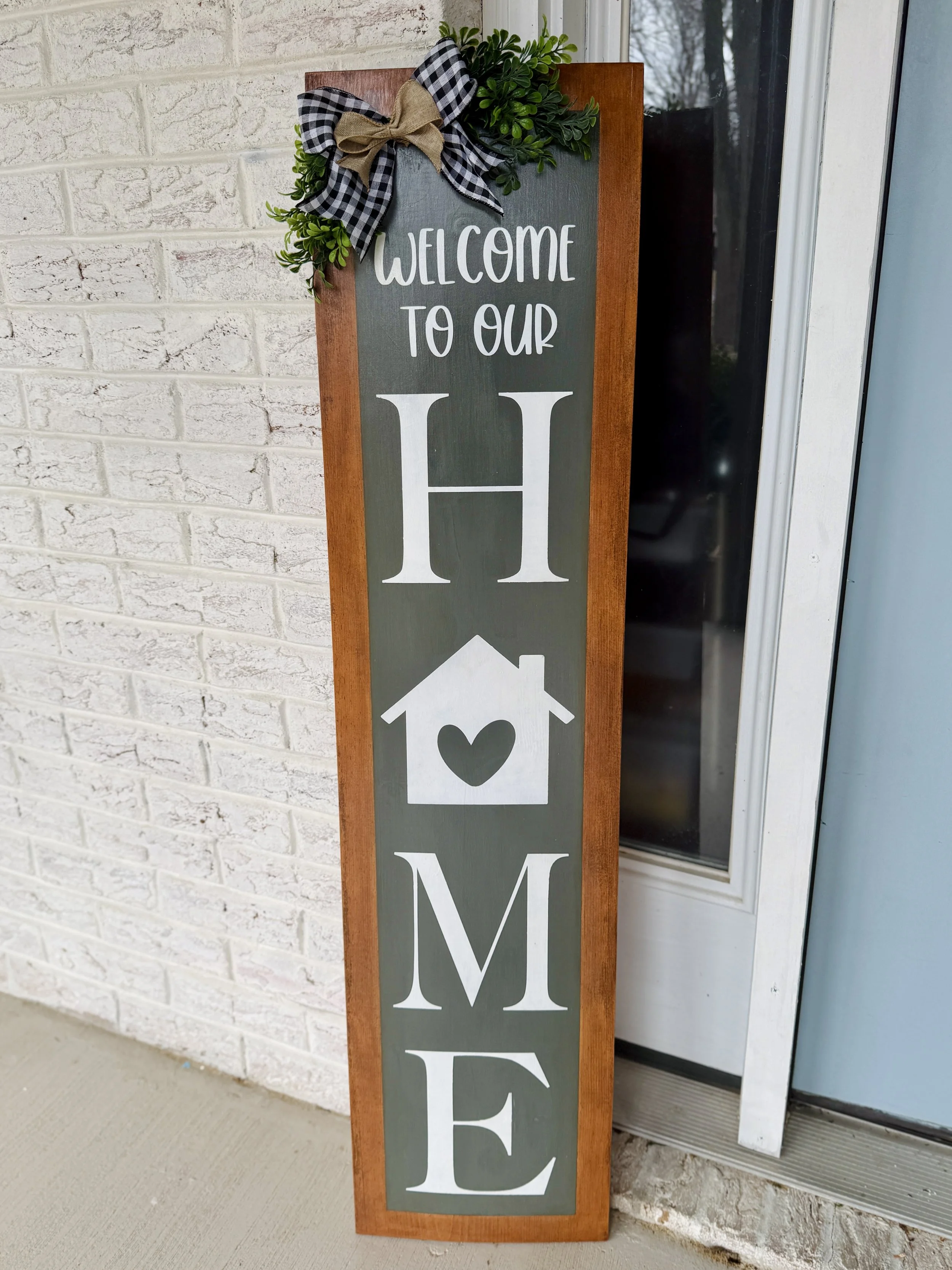 Welcome to our Home Porch Leaner