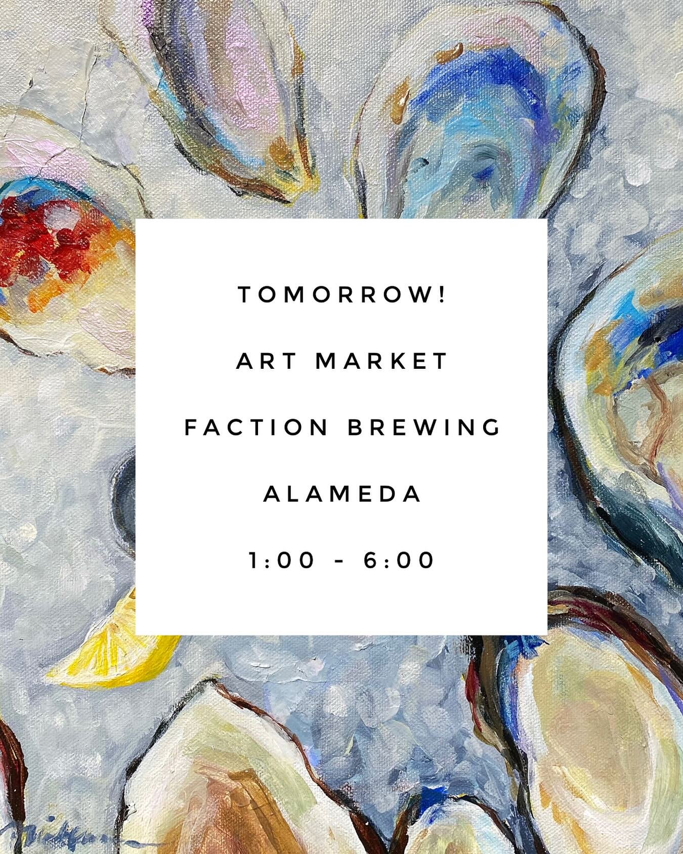 Hi all, this is a friendly reminder that I&rsquo;ll be a vendor at an art market at Faction Brewing, in Alameda, tomorrow, June 7th! I restocked on my best-selling print, &ldquo;Oyster Happy Hour.&rdquo;🦪🦪🦪 hope to see you there! @alternativeent 
