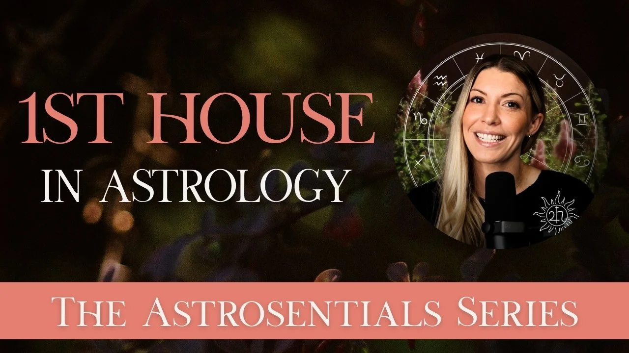 1st House in Astrology