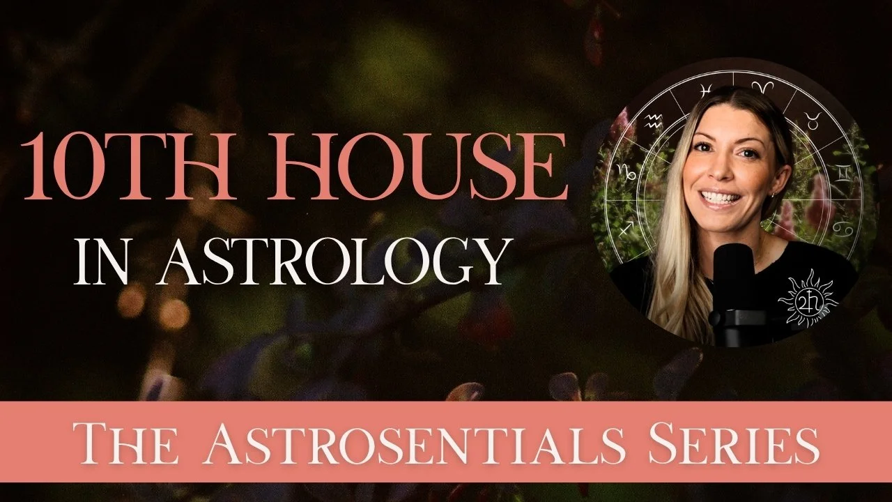 10th House in Astrology